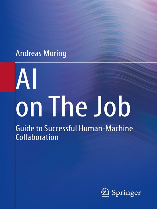 Title details for AI on the Job by Andreas Moring - Available